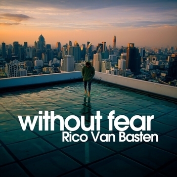 Rico Van Basten - Without Fear