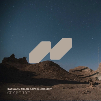 INAMEIT, Milan Gavris, RASWAN - CRY FOR YOU