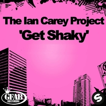 The Ian Carey Project - Get Shaky (Vandalism Remix)