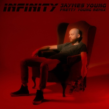 Jaymes Young and Pretty Young - Infinity (Pretty young Remix)