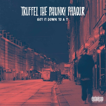 Truffel the Phunky Phaqir - It's Like That