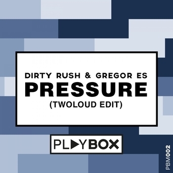 Dirty Rush, Gregor Es - The Rhythm