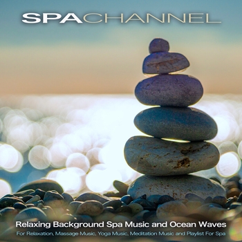 Spa Station - Guitar Music For Healing and Wellness