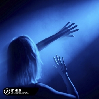 Pop Mage, LOST., Honeyfox - Let Me Down Slowly