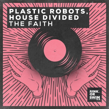 Plastic Robots feat Eivo - Look Around You