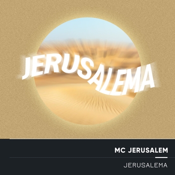 MC Jerusalem - Jerusalema (Radio Edit)