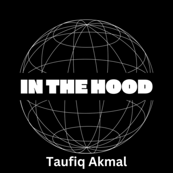 Taufiq Akmal - In the Hood