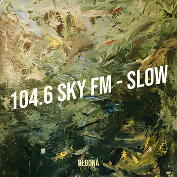 Regona - 104.6 Sky Fm (Slow)