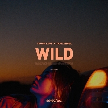 Tough Love - Wild