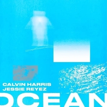 Calvin Harris, Jessie Reyez - Ocean