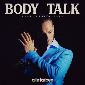 Alle Farben, Rene Miller - Body Talk